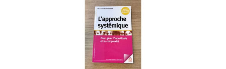 Livre : L'approche systémique